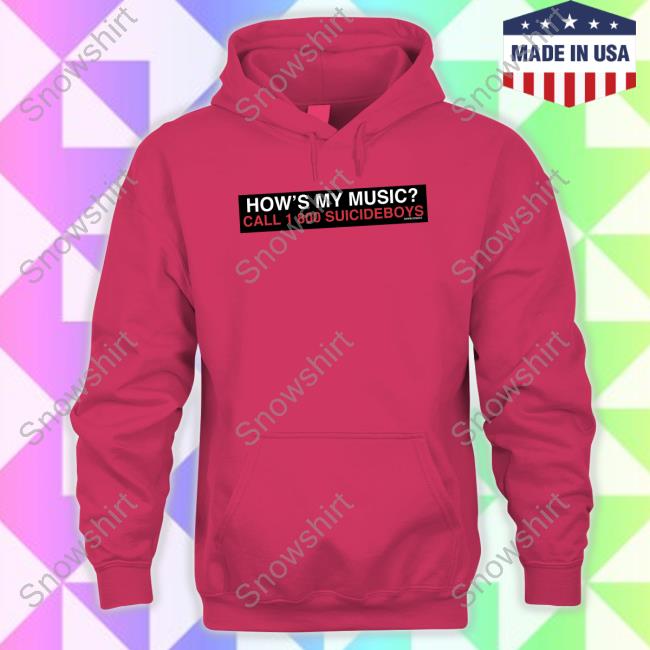 G59 How's My Music Call 1 800 Suicideboys Long Sleeve Shirt G59 Merch G59 Bumper Sticker Tee How's My Music Call 1 800 Suicideboys