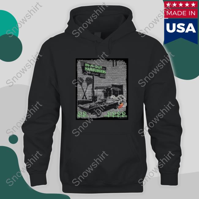 Shop.In-N-Out Official In-N-Out Hamburgers Hooded Sweatshirt Official In-N-Out Hamburgers Shirt