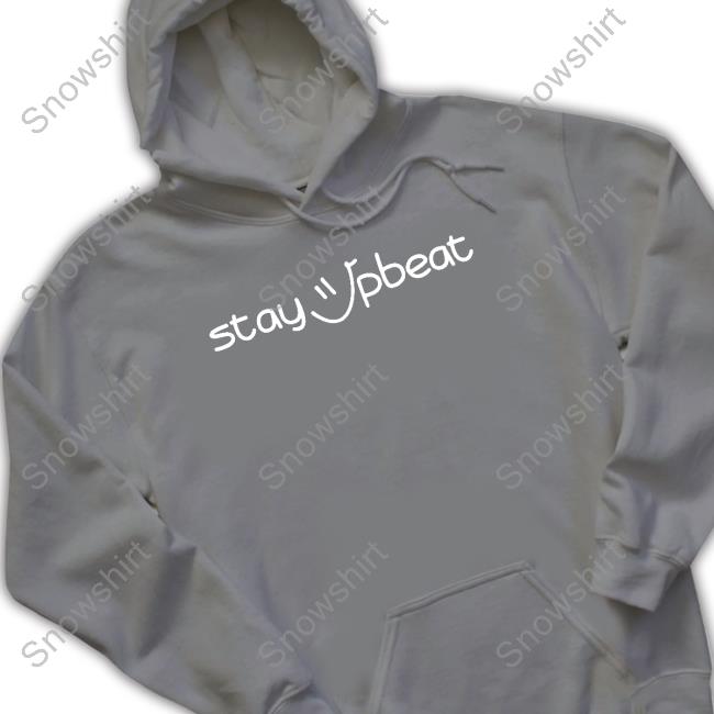 Stay Upbeat Black T Shirt Official Team Balmert Merch Stay Upbeat Black Shirt