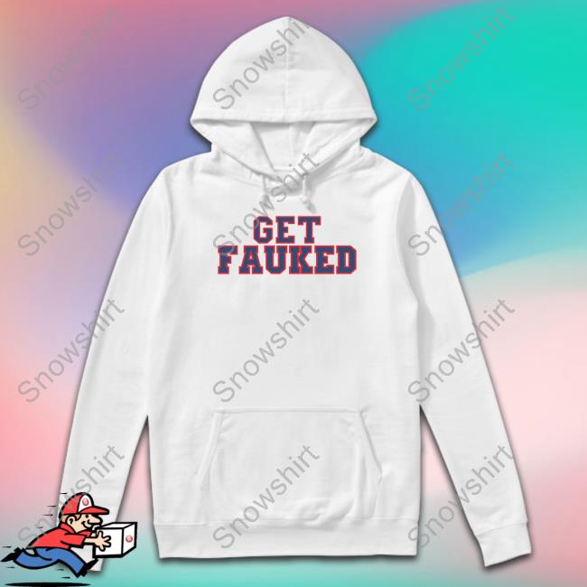 Barstool Sports Get Fauked T-Shirt
