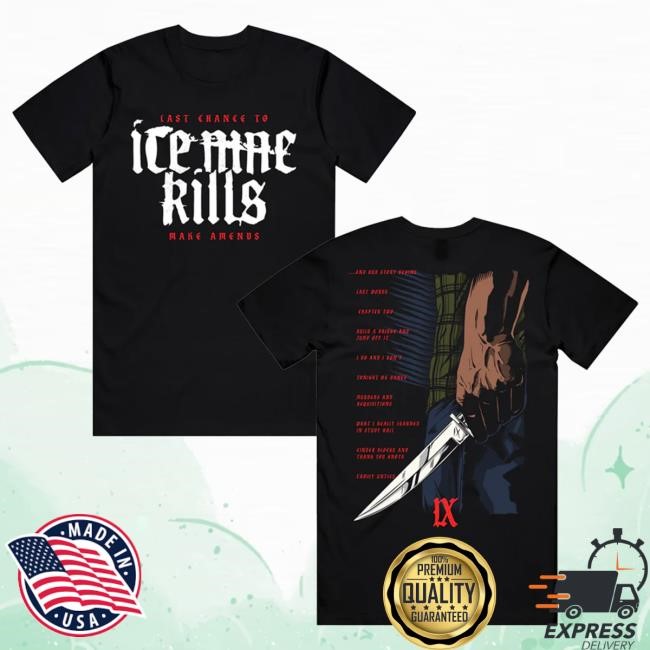 Official Ice Nine Kills Merch Store Last Chance To Make Amends Shirts Ink Merch IceNineKills