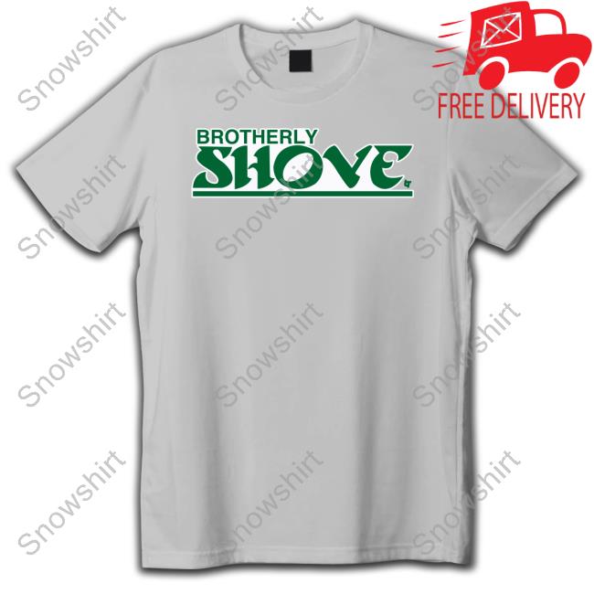 Brotherly Shove Hoodie Breakingt Merch Brotherly Shove T-Shirt