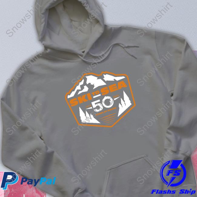 Ski To Sea 50 Years Of Racing Shirt Ski To Sea 50 Years Of Racing Shirt