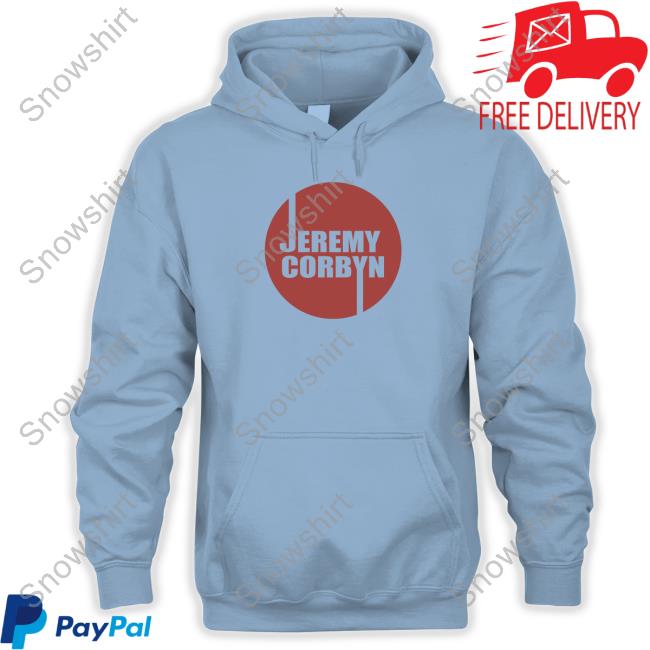 Jeremy Corbyn Limited Edition Shirt Jeremy Corbyn Sweatshirt ItWasAScam