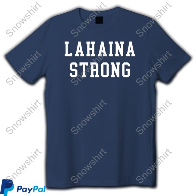 Lahaina Strong Tee