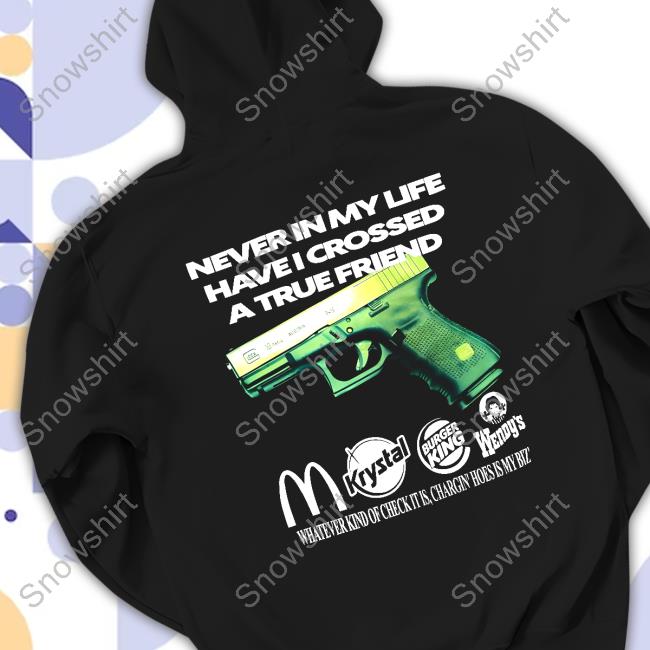 Never In My Le Have I Crossed A True Friend Top Shirt Official Triple Six Mafia Slap A Punk Bitch Top Shirt Never In My Le Have I Crossed A True Friend Top Shirt