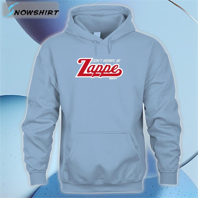 Bailey Zappe Don't Worry Be Zappe Hooded Sweatshirt Bailey Zappe Don't Worry Be Zappe Sweatshirt Breakingt