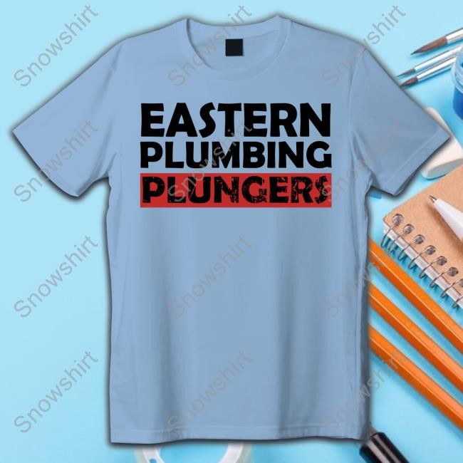 Eastern Plumbing Plungers Shirt New T-Shirt