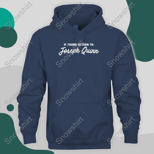 Rachael Is Actually Meeting Joe If Found Return To Joseph Quinn Shirt