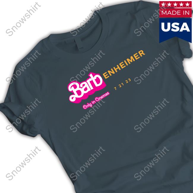 Official Barbenheimer Shirts Barbenheimer T Shirts