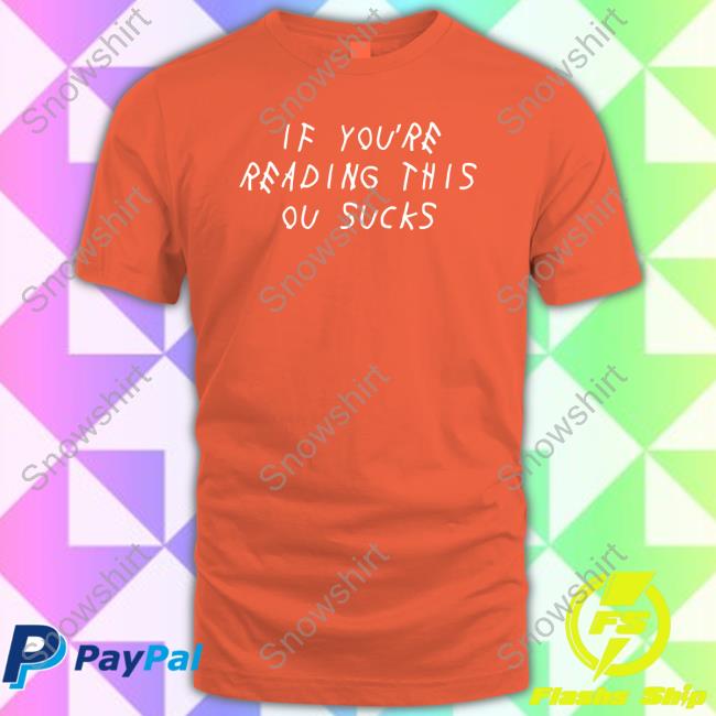 If You're Reading This Tx Shirt Barstool Sports Store If You're Reading This Tx Shirt