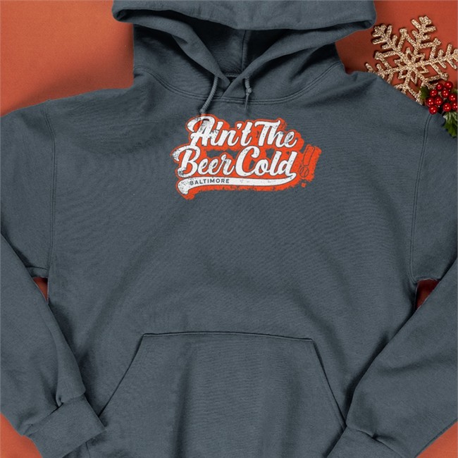 Breakingt Merch Ain't The Beer Cold Baltimore Tee Baltimore Orioles Breakingt Merch Ain't The Beer Cold Baltimore Shirts Baltimore Orioles