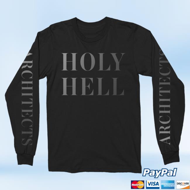 Official Kings Road Merch Store Architects Merch Store Shop Architects Holy Hell Long Sleeve Top Shirt (Black) KingsRoadMerch