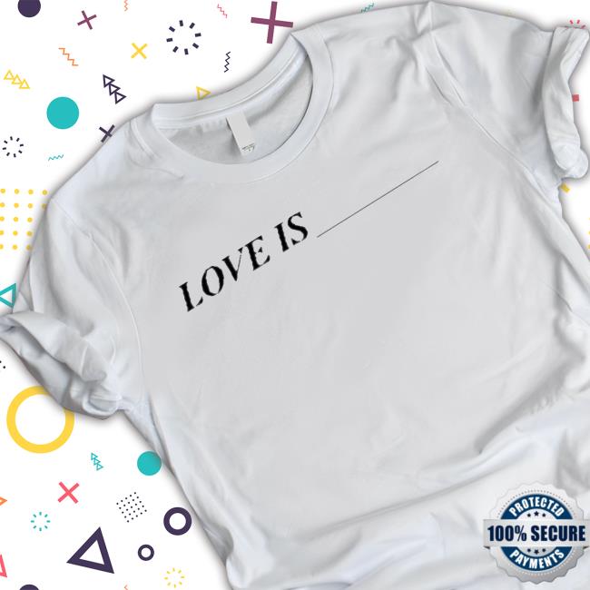 vOfficial Official Love Is Shirt Official Love Is Shirt 2022