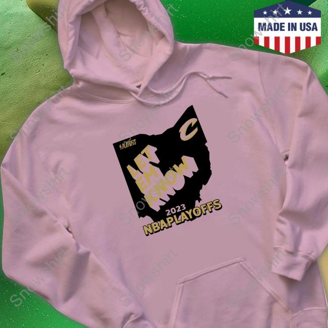 Official Let Em Know Ohio Shirts Official Let Em Know Ohio Hoodie