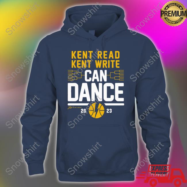 Kent Read Kent Write Can Dance 2023 T-Shirts