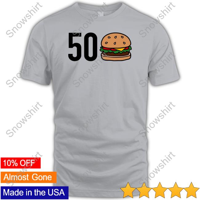 50 Burger Ga Tee Shirt Barstool Sports Srore 50 Burger Ga Shirt