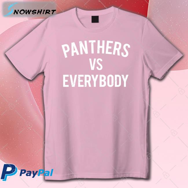 Panthers Vs Everybody T Shirt Unisup Shop Matthew Myers Panthers Vs Everybody Long Sleeve Tee Shirt The Nottingham Panthers