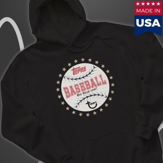 Topps Baseball The Real One Essential shirt Topps Baseball The Real One Essential Shirt