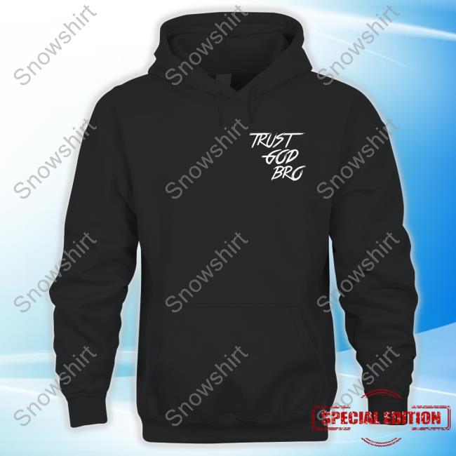 Official Trust God Bro Shop Logo T-Shirt