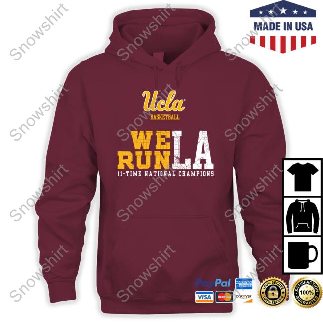 Ucla We Run La Uclatheden Shirt Official Ucla We Run La Tee Shirts