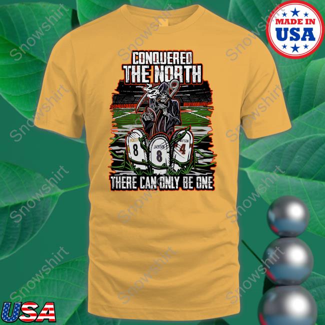 Conquered The North There Can Only Be One Tee Shirt