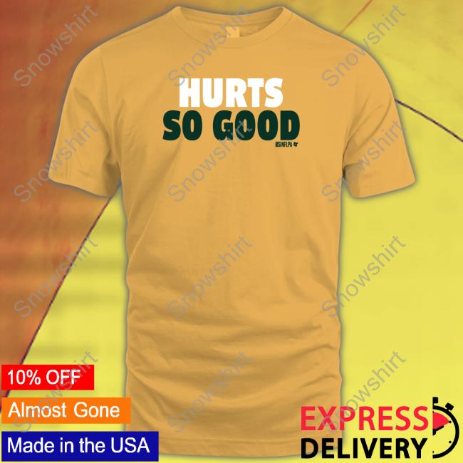 Breakingt Jalen Hurts So Good Long Sleeve T Shirt Hurts So Good Tee Shirt