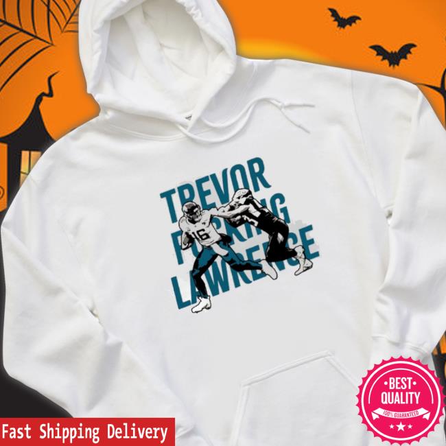 Dtwd S Trevor Fucking Lawrence Hooded Sweatshirt Dtwd S Trevor Fucking Lawrence Sweaters