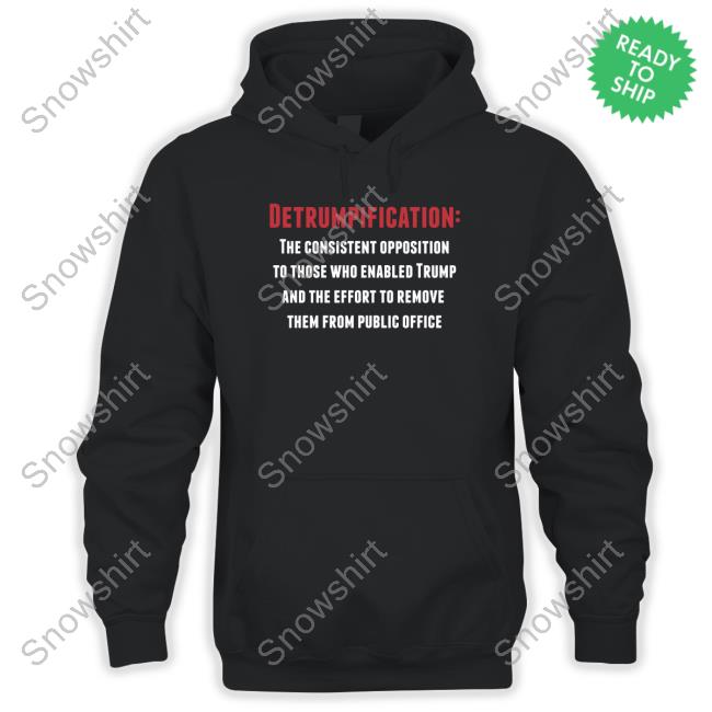 Official Detrumpification Tee