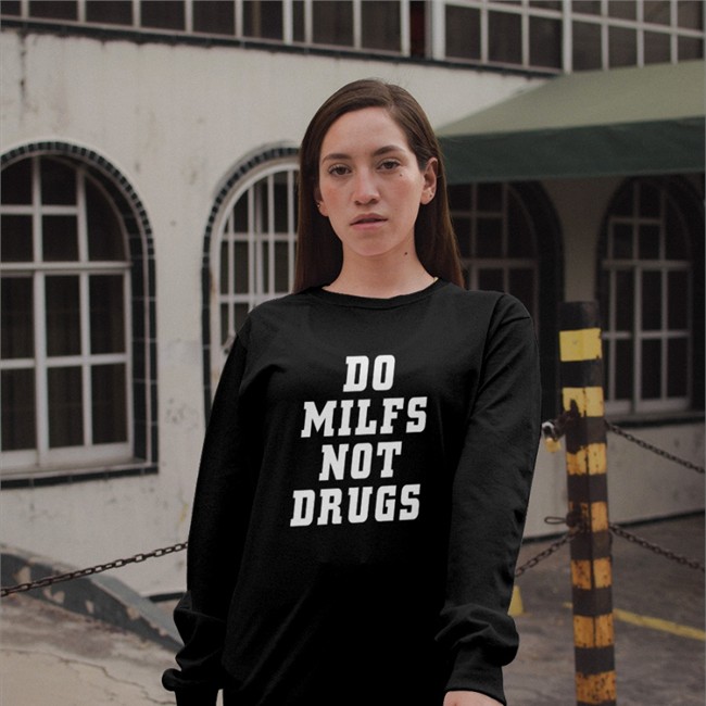 El Señor De Los Memes Do Milfs Not Drugs Shirts