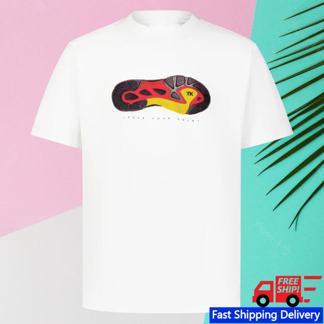 Official Leave Your Print Hot Shirt
