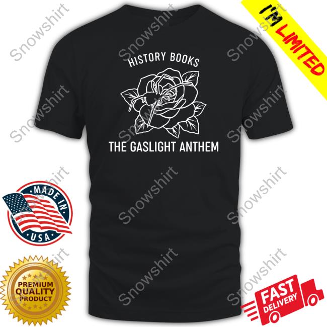 Official History Books The Gaslight Anthem Shirt