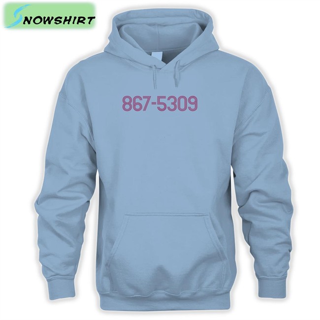 867-5309 Hoodie 867-5309 Hoodie