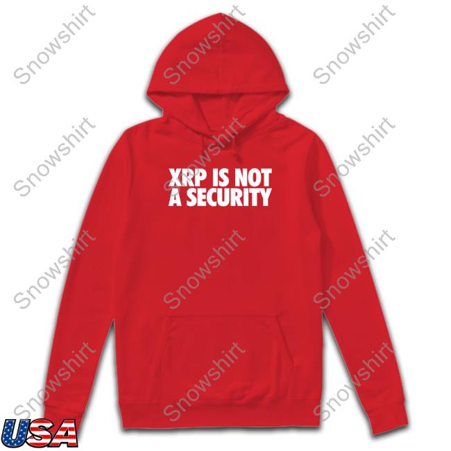 Official Matt Hamilton Xrp Is Not A Security Shirt Official Matt Hamilton Xrp Is Not A Security Tee Integrated Kyle