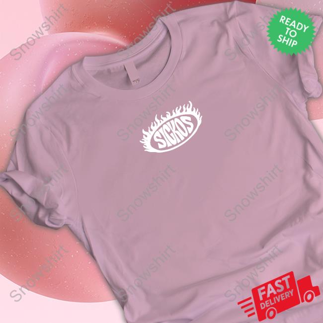 Sickos Merch Sickos Flame T Shirt Thesickos Official Sickos Flame Hoodie