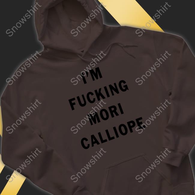 Official I'm Fucking Mori Calliope Shirt Official I'm Fucking Mori Calliope Cap