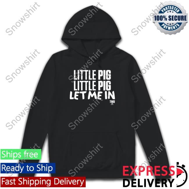 Official The Walking Dead Negan Little Pig Let Me In Shirt Long Sleeve Tee