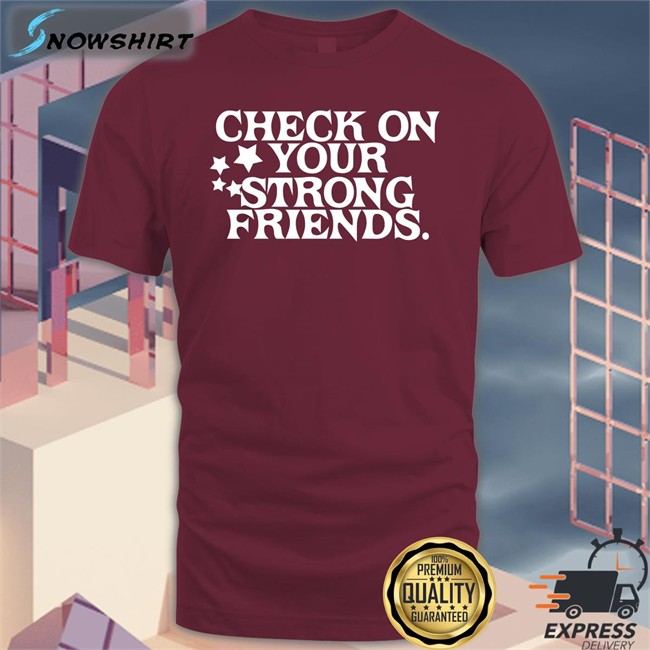 Josh Green Mavs MFFL Check On Your Strong Friends Shirt