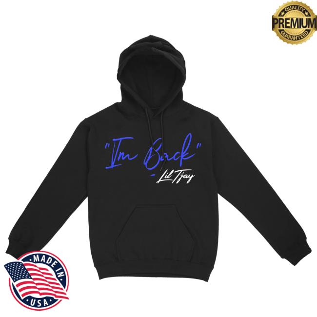 I'm Back Shirt