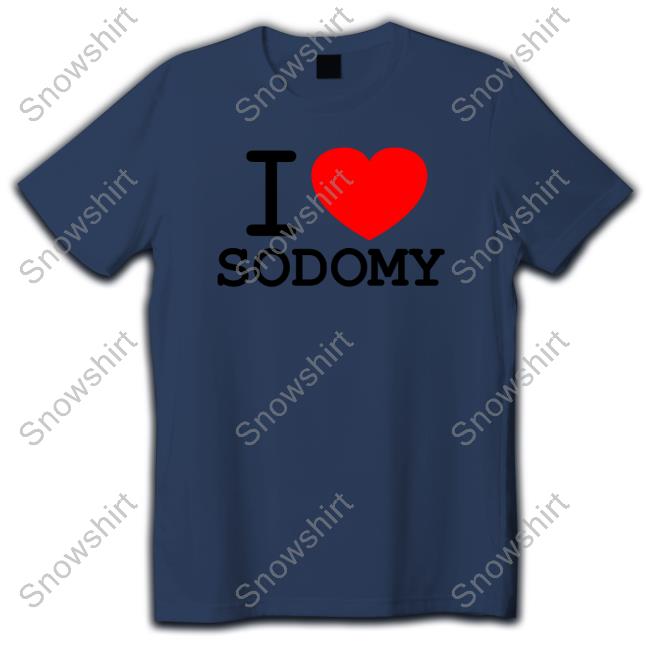 Dorian Electra Merch I Love Sodomy Shirt I Love Sodomy Tee