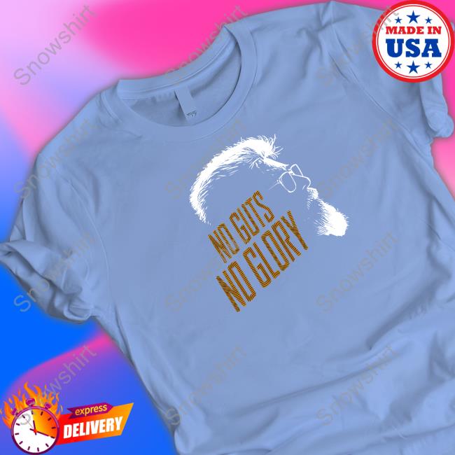 No Guts No Glory Hoodie Official No Guts No Glory Shirt