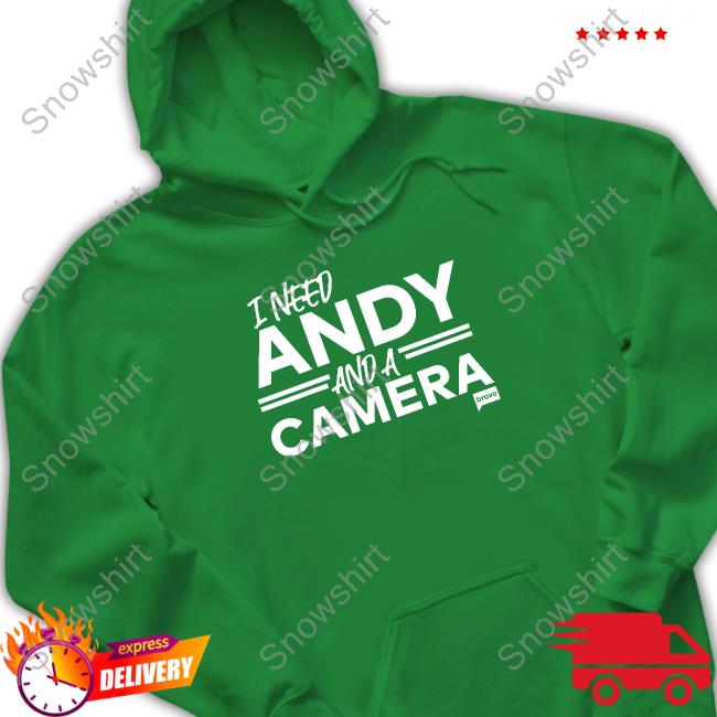 Vanderpump Rules Merch Vanderpump Rules I Need Andy And A Camera T Shirt Shopbybravo I Need Andy And A Camera Shirts