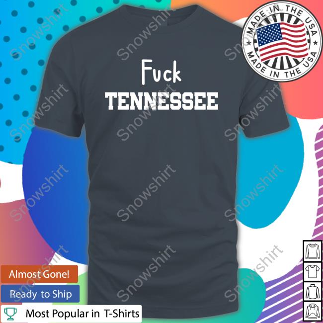 J-Rod Fuck Tennessee Tee Shirt JByGodRod J-Rod Fuck Tennessee Hoodie JByGodRod