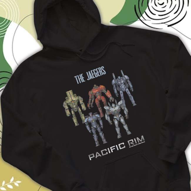 Pacific Rim Jaeger Robots Hoodie The Jaegers Pacific Rim Long Sleeve T Shirt