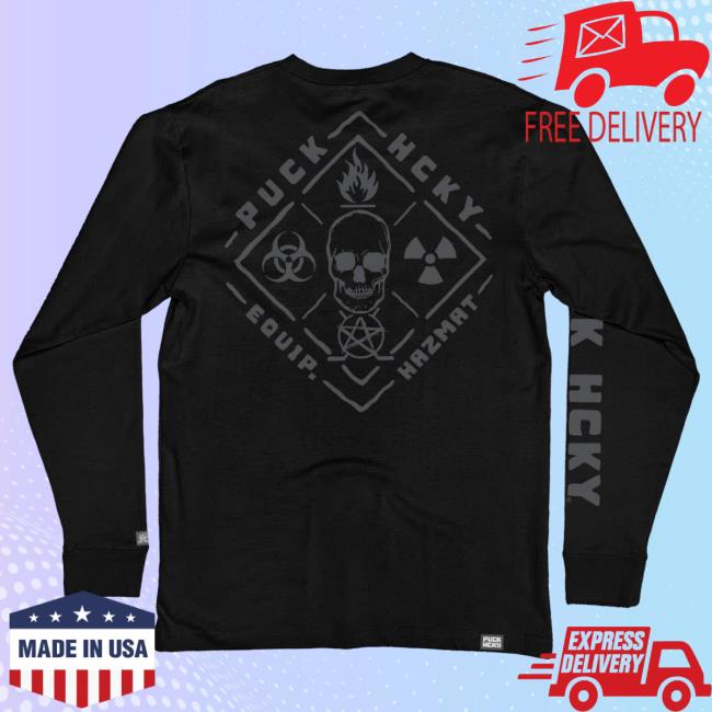 Puck Hcky Merch Store Shop 'Equipment Hazmat' Long Sleeve Puck Hcky 'Equipment Hazmat' New Long Sleeve Tee Puck Hcky Merch Store Shop