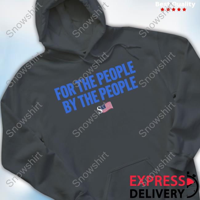 Full Violence Merch Sean Strickland For The People By The People Shirt, T-Shirt, Hoodie, Sweatshirt, Long Sleeved T Shirt For The People By The People Tee
