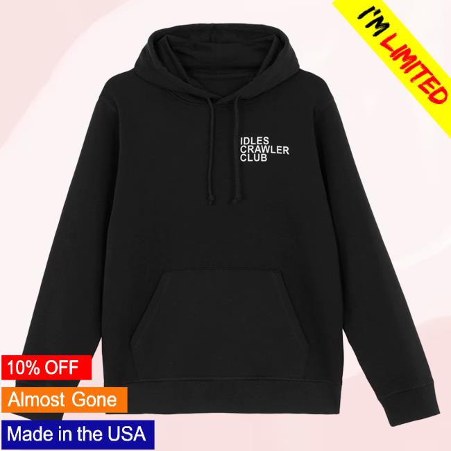 Official Idles Band Merch Store Shop Crawler Club Hooded Sweatshirt IdlesBand