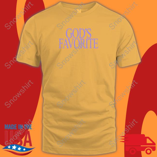 God's Favorite Original Tee God's Favorite Lisa Tee Shirt