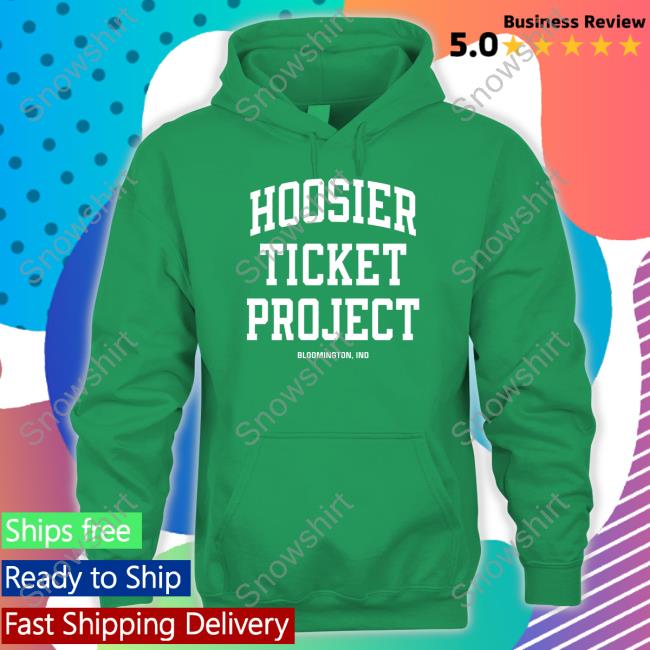 Official Homefield Hoosier Ticket Project Bloomington Ind Shirt Hoosier Ticket Project T-Shirt