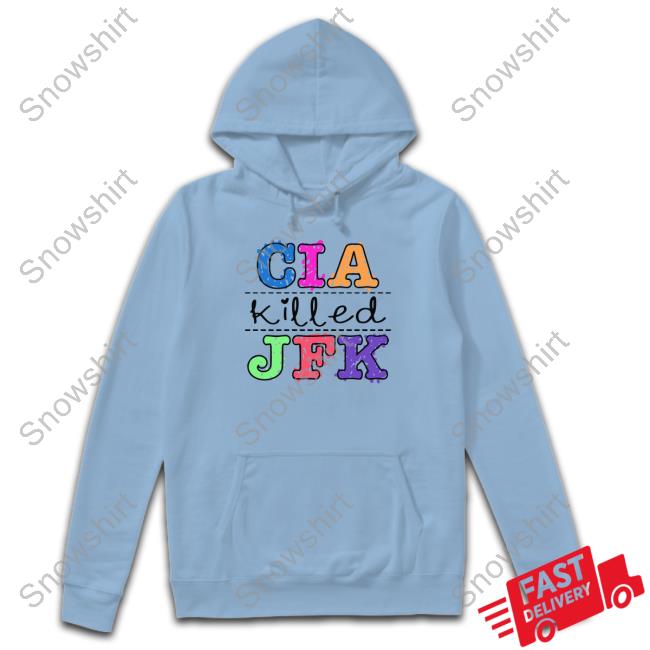 Official Cia Killed Jfk Shirt Cia Killed Jfk Shirt Goodshirts